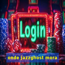 onde jazzghost mora